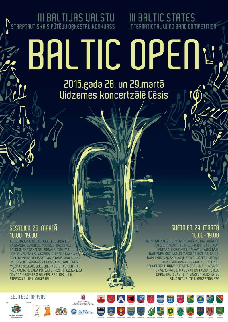 VII Latvijas pūtēju orķestru konkurss un III starptautiskais pūtēju orķestru konkurss BALTIC OPEN